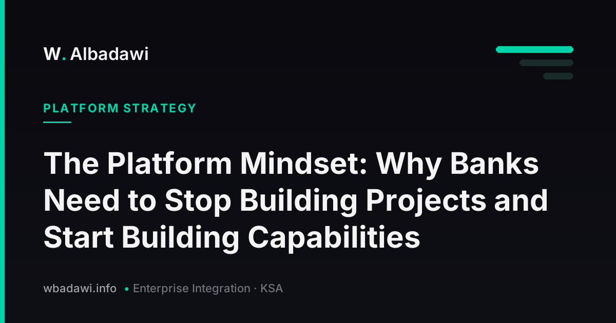 The Platform Mindset: Why Banks Need to Stop Building Projects and ...